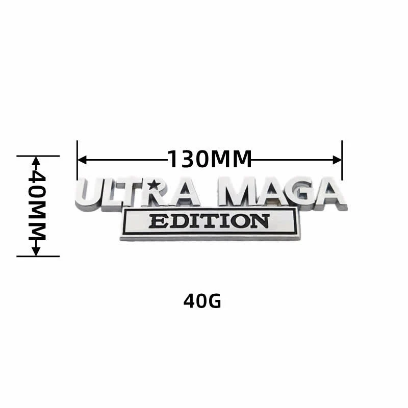 ULTRA MAGA EDITION Metal Sticker Car Badge - Image 6